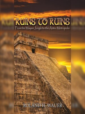 cover image of Ruins to Ruins